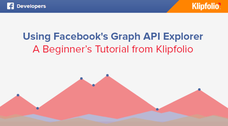 Using Facebook Graph API Explorer