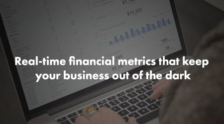 Real Time Financial Metrics