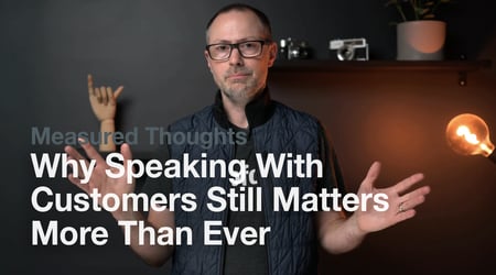 Measured Thoughts Speaking Customers