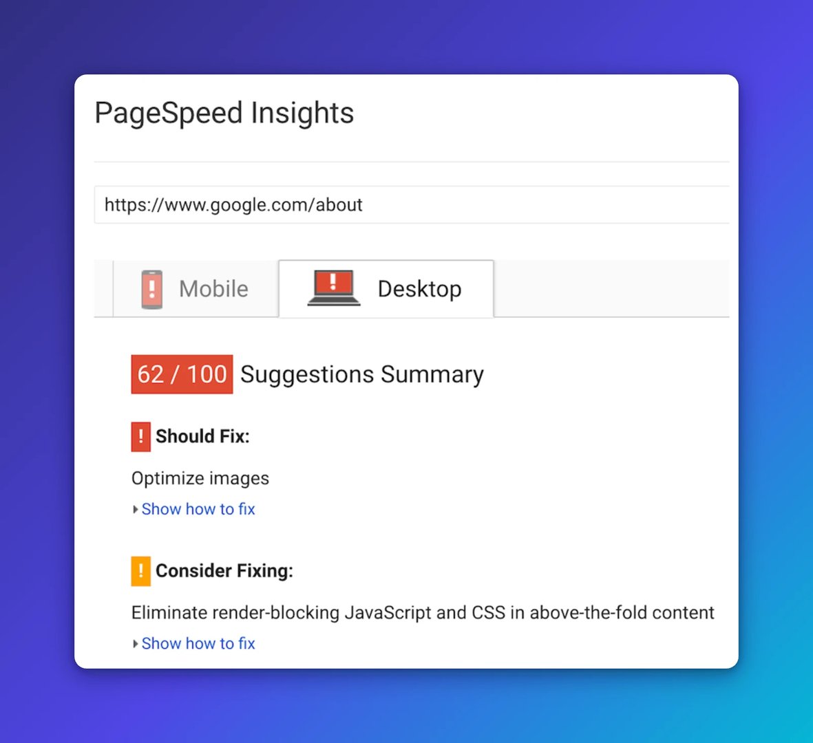 Google PageSpeed Insights report for google.com/about showing a mobile score of 62 out of 100, with recommendations to optimize images and eliminate render-blocking JavaScript and CSS