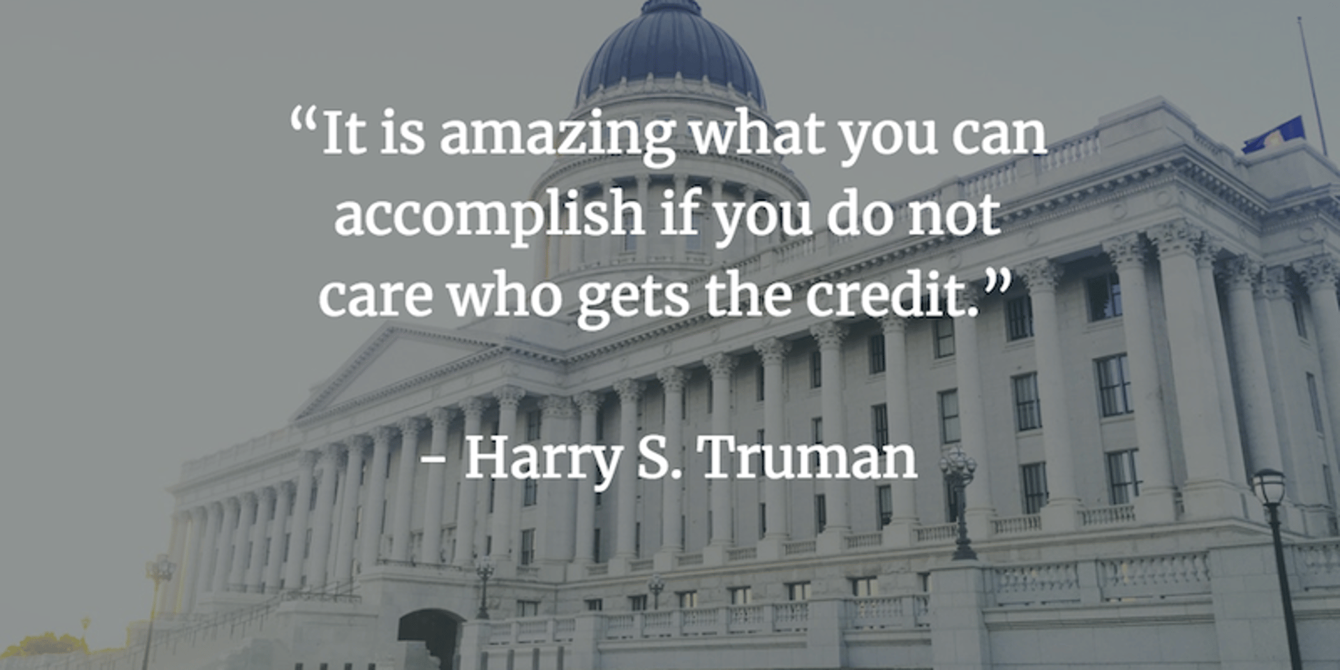Harry Truman Team Building Quote