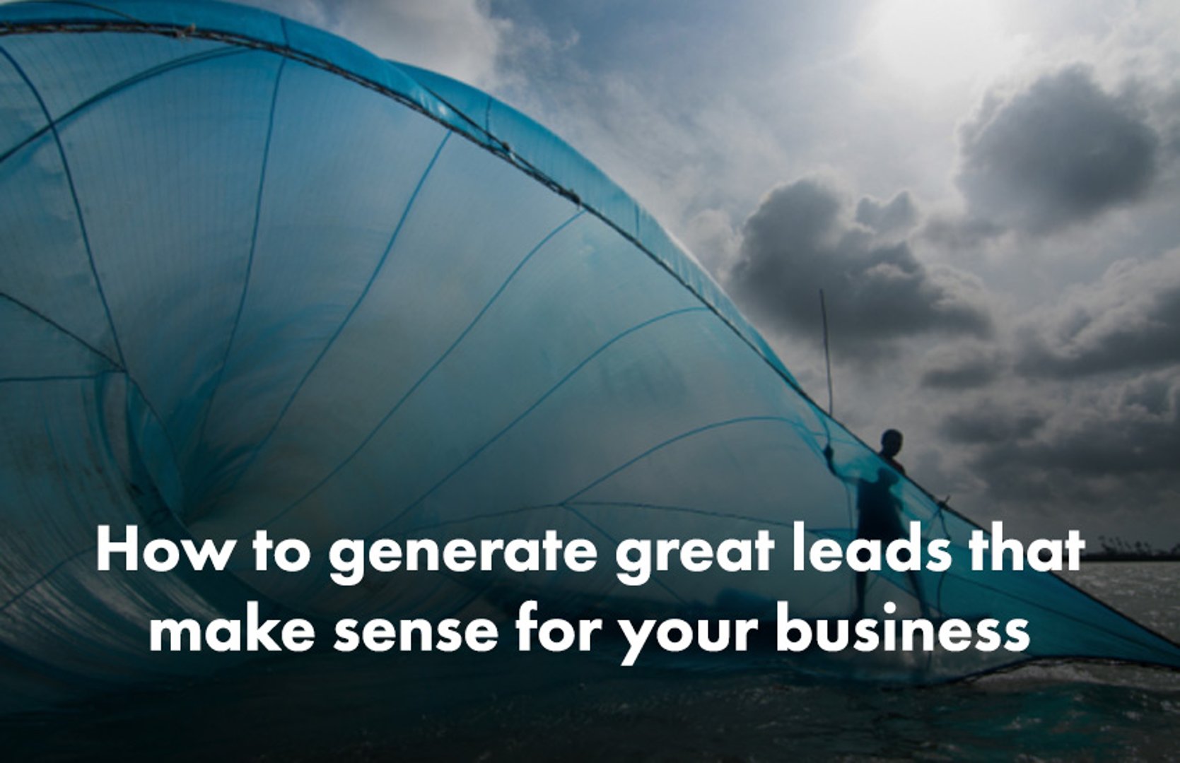 Generate Leads to Your Business