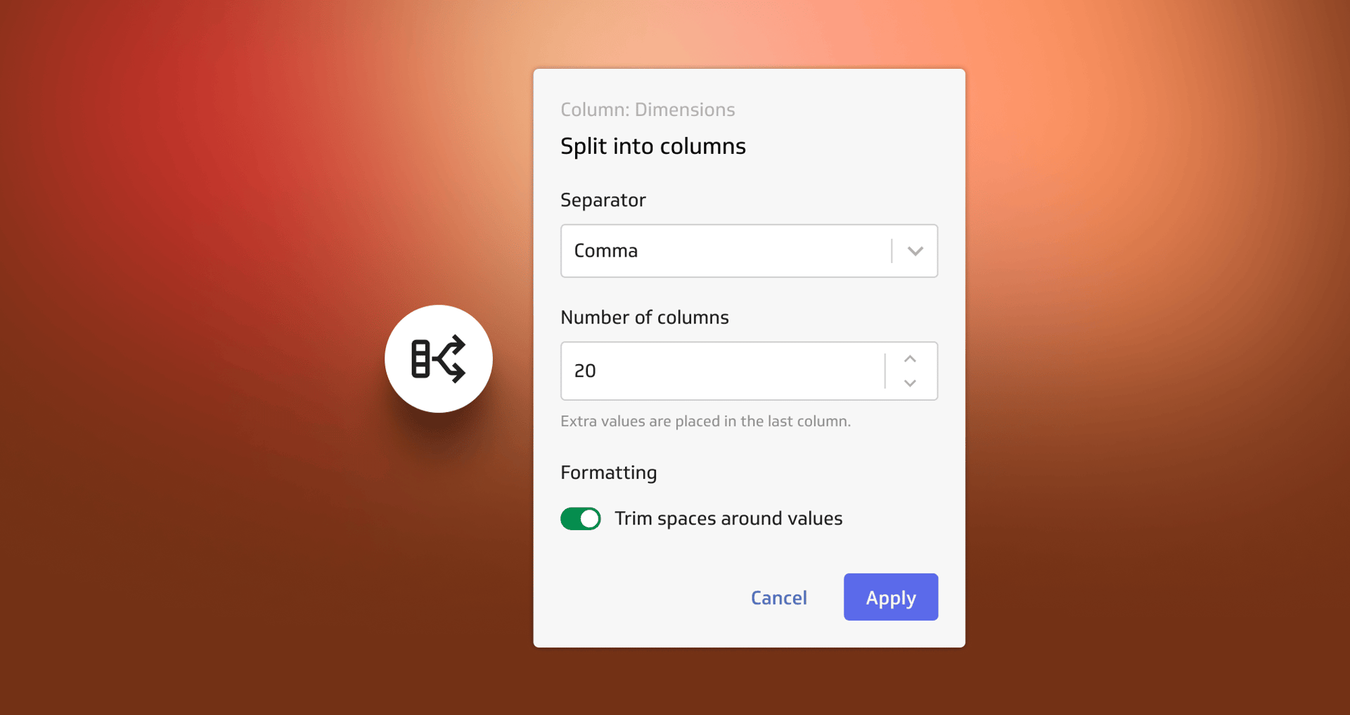 Split columns
