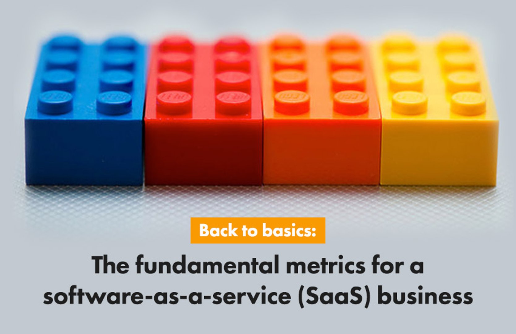 Fundamental Metrics for A Saas Business