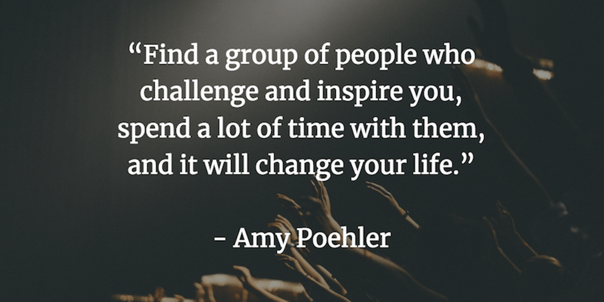 Amy Poehler Team Building Quote