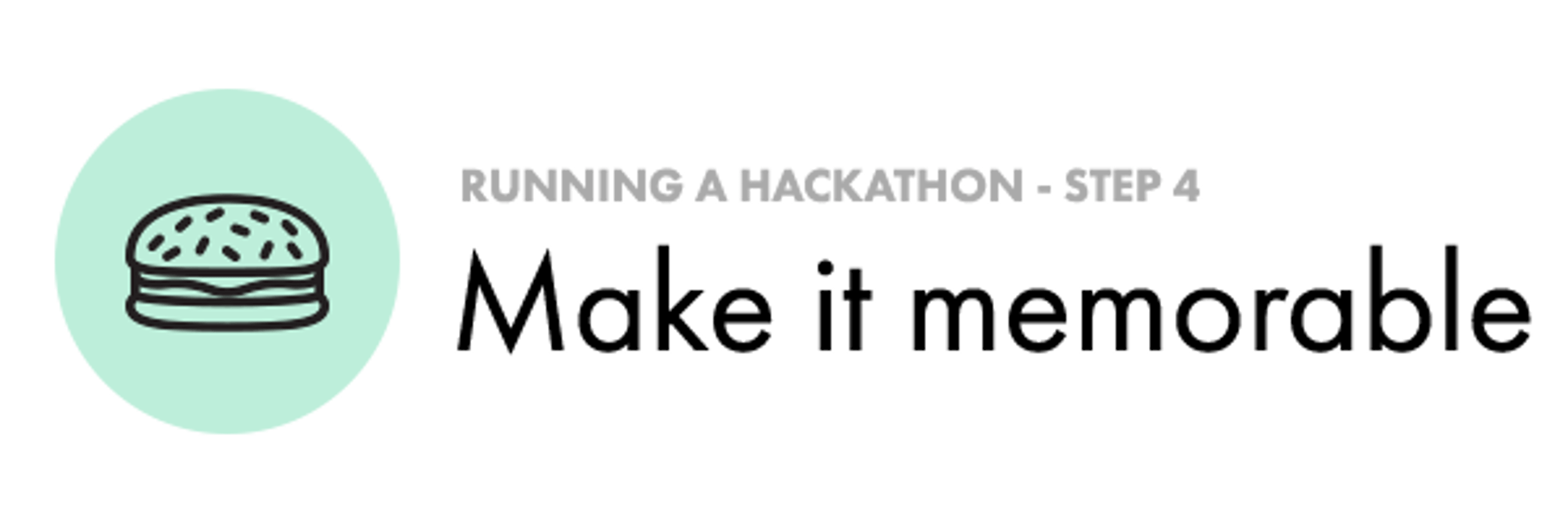 Make Hackathon Memorable